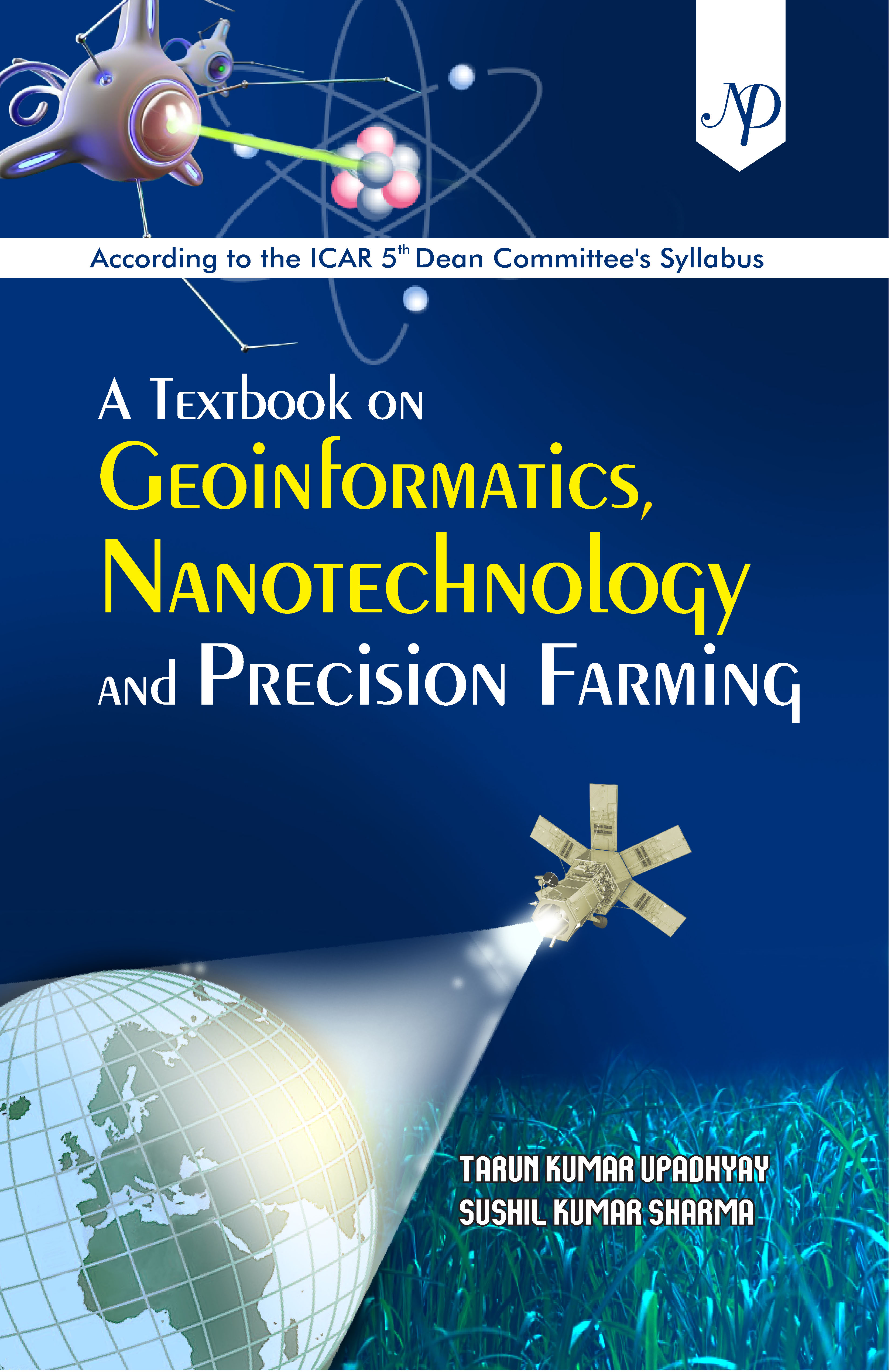 A Textbook on Geoinformatics, Nanotechnology and Precision farming.jpg